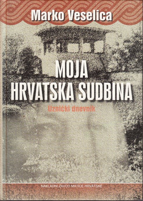 Moja hrvatska sudbina