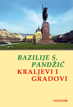 Kraljevi i gradovi &ndash; crtice iz hrvatske povijesti