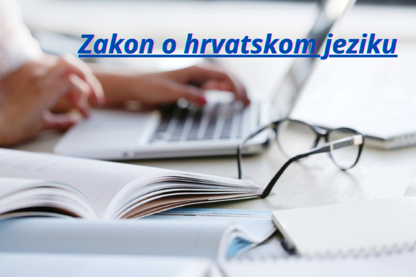 Zakon o hrvatskom jeziku 2024