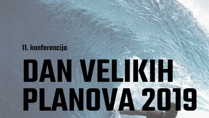Dan velikih planova