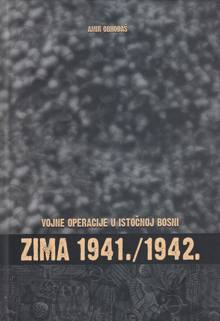 vojne operacije u istocnoj bosni zima 1941 1942